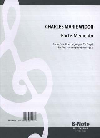 Charles-Marie Widor - Bachs Memento