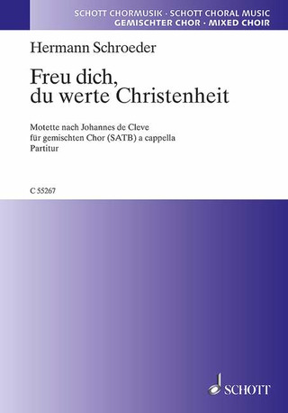 Hermann Schroeder - Freu dich, du werte Christenheit