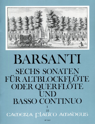 Francesco Barsanti - Sechs Sonaten für Altblockflöte (Flöte) und Basso continuo