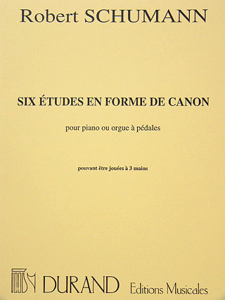 Robert Schumann - 6 études en forme de canon