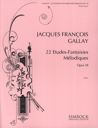 Jacques François Gallay - 22 Etudes-Fantaisies Mélodiques op. 58