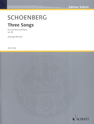 Arnold Schönberg: Three Songs op. 48 (1933)
