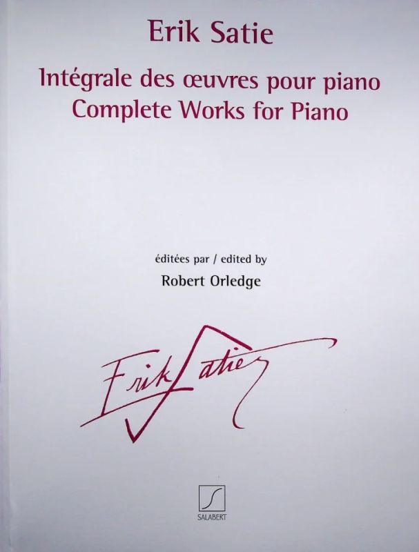 Erik Satiem fl. - Intégrale des œuvres pour piano vol. 1 - 3