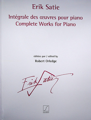 Erik Satie y otros.: Intégrale des œuvres pour piano vol. 1 - 3