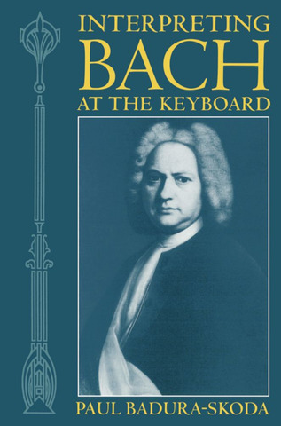 Paul Badura-Skoda - Interpreting Bach at the Keyboard