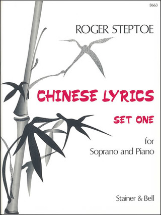 Roger Steptoe - Chinese Lyrics – Set 1