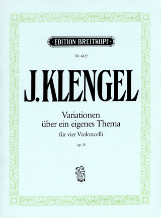Julius Klengel - Variationen über ein eigenes Thema op.15