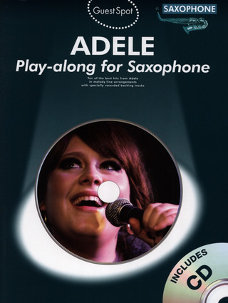 Adele Adkins - Guest Spot: Adele - Alto Saxophone