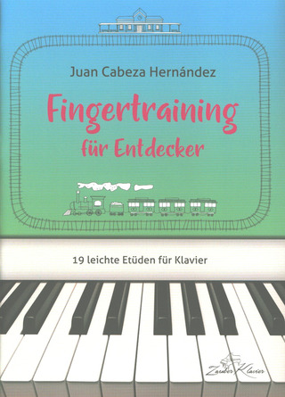 Juan Cabeza: Fingertraining für Entdecker