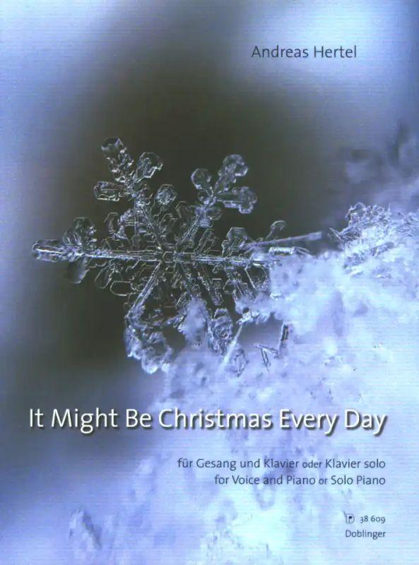 Andreas Hertel - It Might Be Christmas Every Day