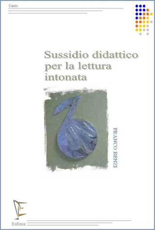 Franco Benzi - Sussidio didattico per la lettura intonata