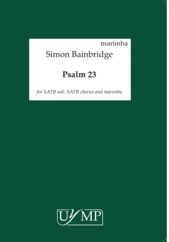 Simon Bainbridge - Psalm 23