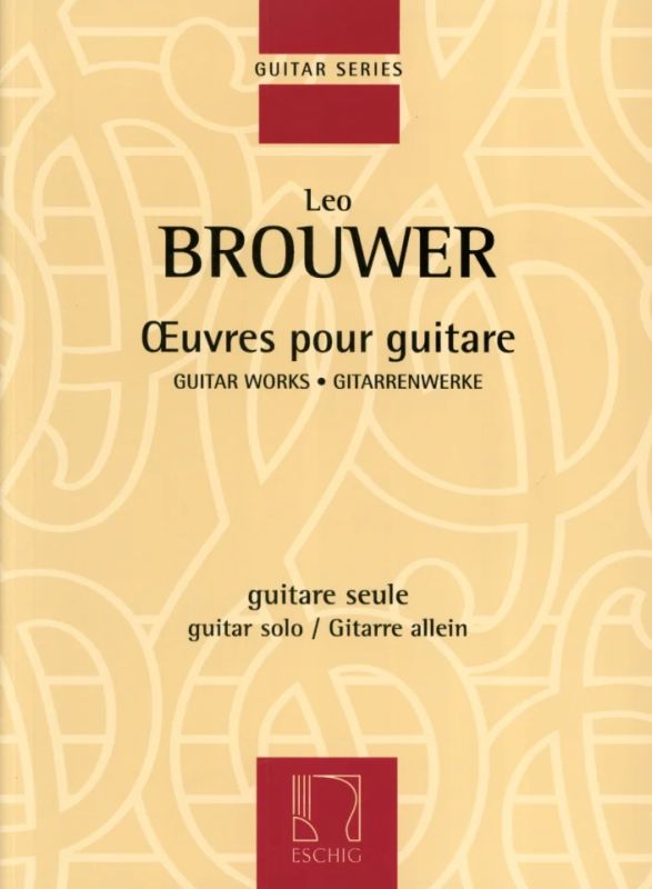 Leo Brouwer - Guitar Works