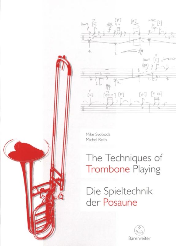 Mike Svoboday otros. - The Techniques of Trombone Playing (0)