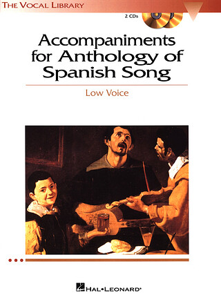 Anthology Of Spanish Song Accompaniment CDs (Low Voice)