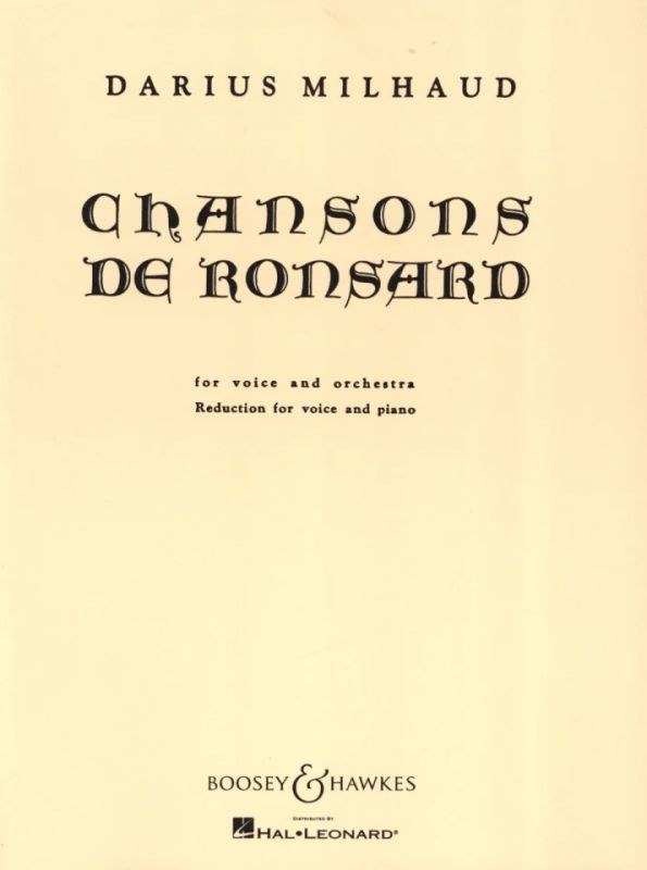 Darius Milhaud - Chansons de Ronsard