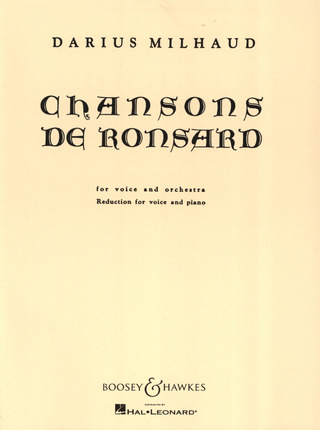 Darius Milhaud - Chansons de Ronsard
