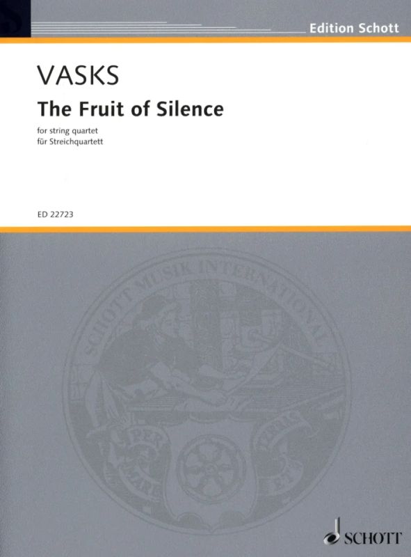 Pēteris Vasks - The Fruit of Silence