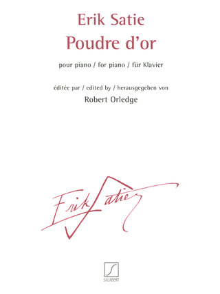 Erik Satie y otros.: Poudre d'or