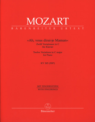 Wolfgang Amadeus Mozart - "Ah, vous dirai-je Maman" KV 265 (300e)