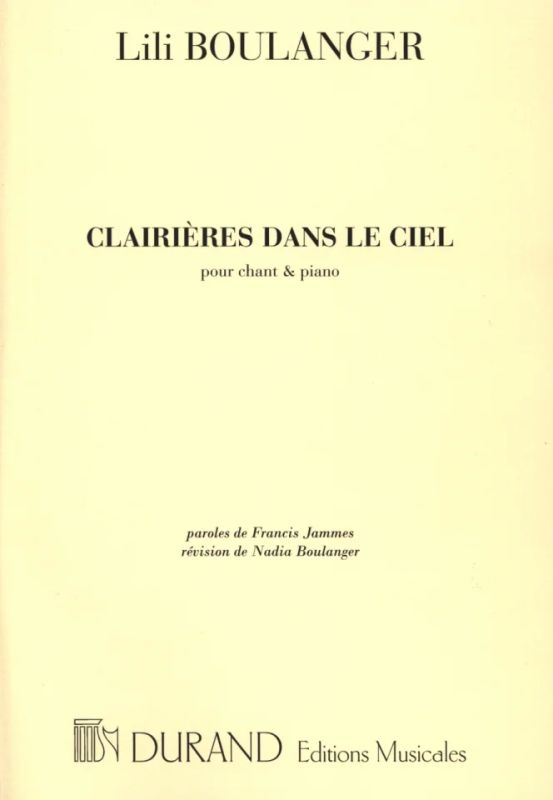 Lili Boulanger - Clairières dans le Ciel