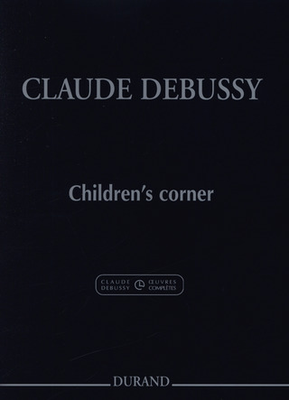 Claude Debussy et al.: Children's Corner