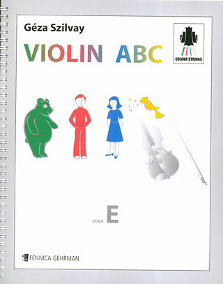 Géza Szilvay - Violin ABC Book E – Tutor