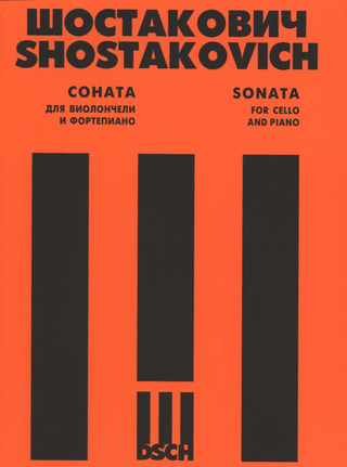 Dmitri Schostakowitsch - Sonate für Violoncello und Klavier op. 40
