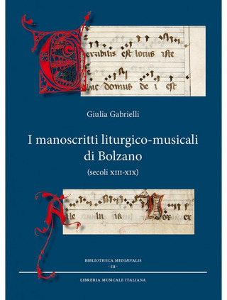 Giulia Gabrielli - I manoscritti liturgico-musicali di Bolzano