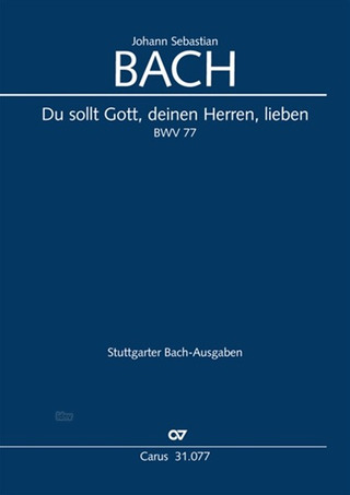 Johann Sebastian Bach - The Lord your God with all your heart BWV 77