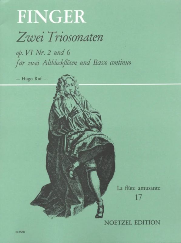 Gottfried Finger - 2 Triosonaten op. 6 Nr. 2 und Nr. 6