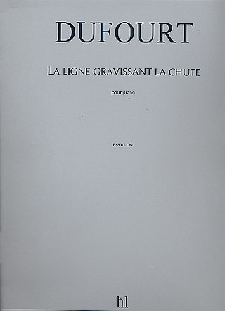 Hugues Dufourt - La Ligne gravissant la chute - Hommage à Chopin