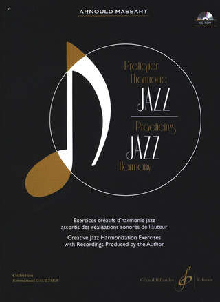 Arnould Massart: Pratiquer l'harmonie Jazz