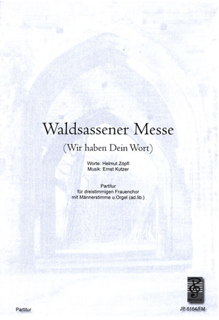 Ernst Ludwig Kutzer: Waldsassener Messe