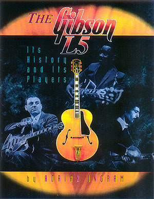 Adrian Ingram - The Gibson L5
