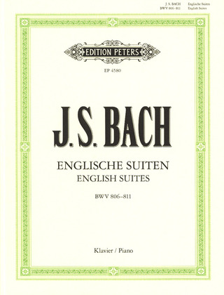 Johann Sebastian Bach - Englische Suiten BWV 806-811