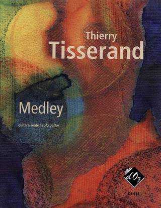 Thierry Tisserand - Medley