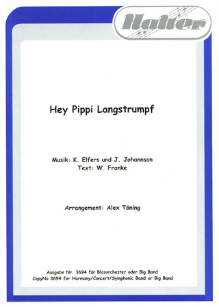 Elfers K. + Johansson J. + Franke W. - Hey Pippi Langstrumpf