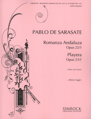 Pablo de Sarasate - Romanza Andaluza op. 22/1 & Playera  23/1