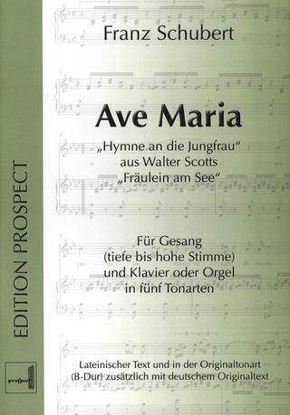 Franz Schubert: Ave Maria in fünf Tonarten