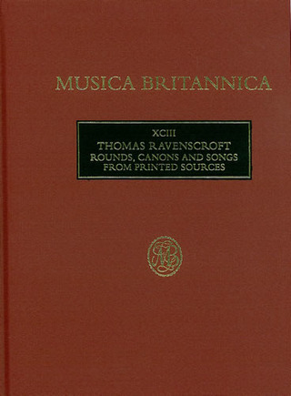 Thomas Ravenscroft - Rounds, Canons and Songs from Printed Sources