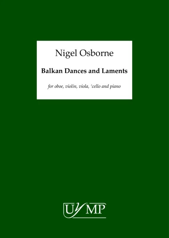 Nigel Osborne - Balkan Dances And Laments