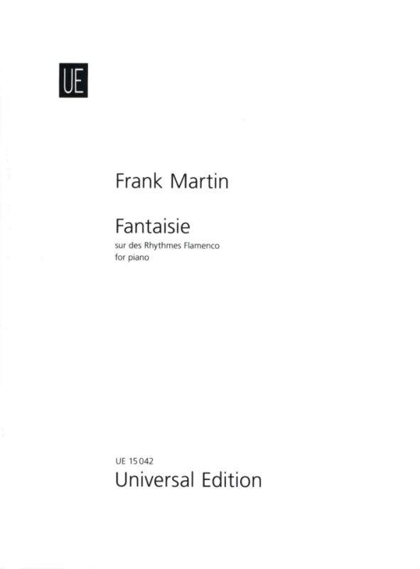 Frank Martin - Fantaisie sur des Rhythmes Flamenco