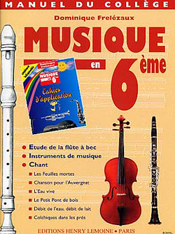 Dominique Frelezaux - Musique en 6ème - collège et appl.