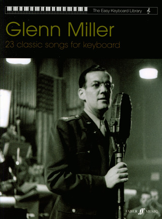 Glenn Miller - 23 Classic Songs