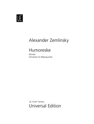 Alexander von Zemlinsky: Humoreske (Rondo) für Bläserquintett (1939)