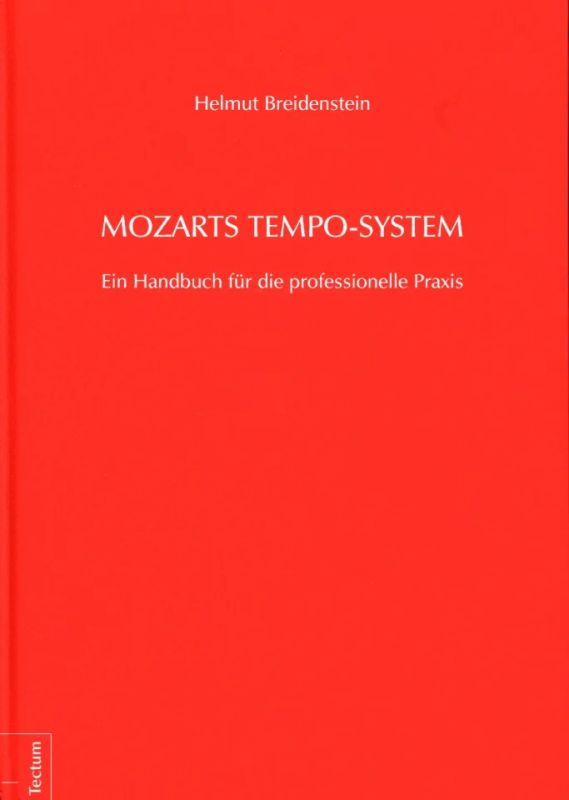 Helmut Breidenstein - Mozarts Tempo-System
