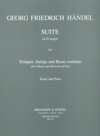 George Frideric Handel: Suite für Trompete, Streicher und Basso continuo D-Dur (1733)