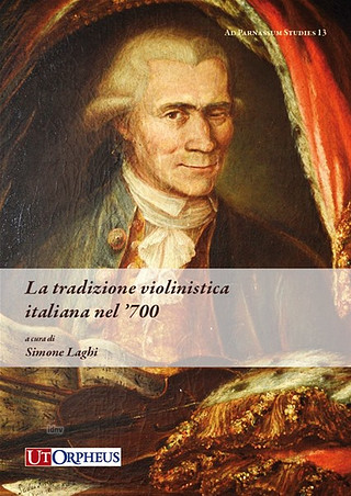 Simone Laghi - La tradizione violinistica italiana nel '700