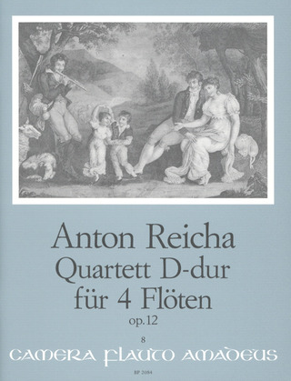 Anton Reicha - Quartett D-Dur Op 12